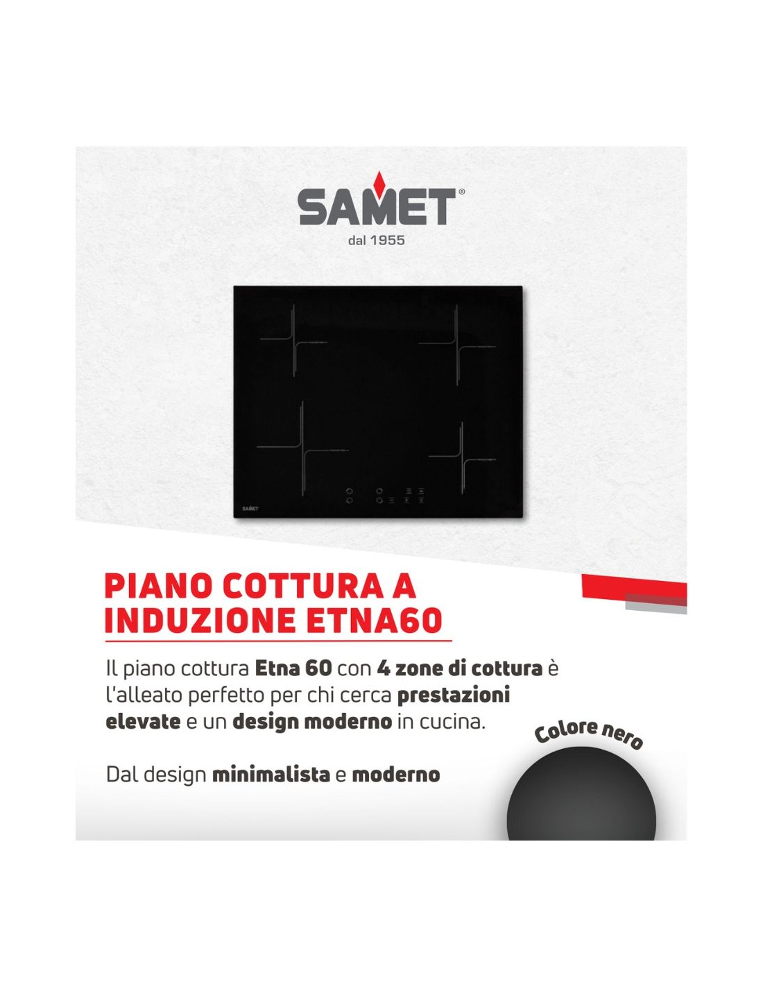 Table de cuisson à induction 60 cm avec 4 zones couleur noire - Samet Etna60 F