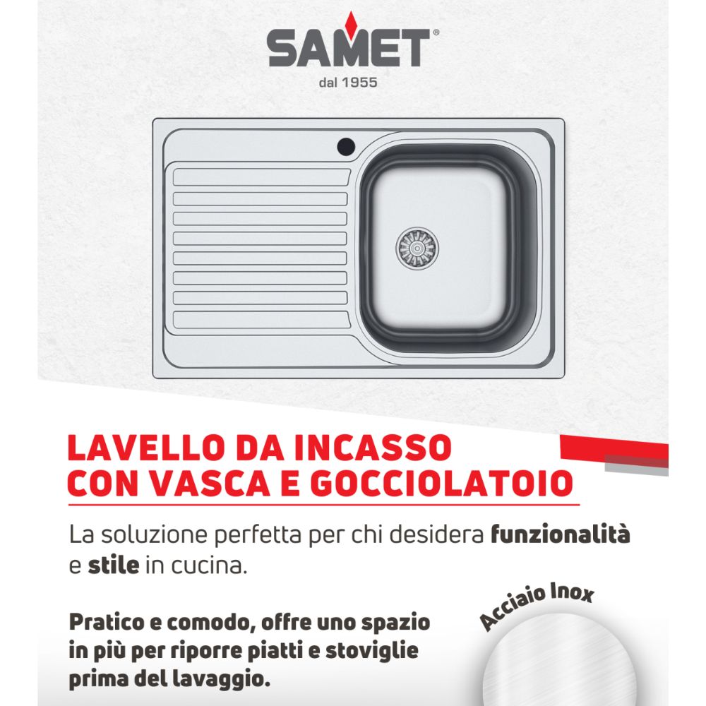 Lavello incasso in acciaio inox satinato gocciolatoio sinistro 79x50 cm - Samet Classic 273